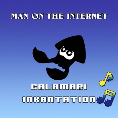 Calamari Inkantation (From "Splatoon") - Single