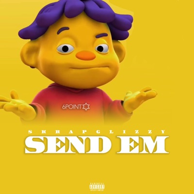 Send Em - Single