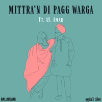 Mittra'n Di Pagg Warga - Single - Balli Beats & As Amar