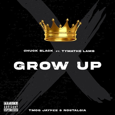 Grow Up (feat. Tymathe Lamb) - Single