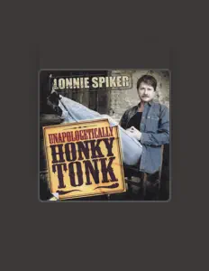 Dengarkan Lonnie Spiker, tonton video musik, baca bio, lihat tanggal tur & lainnya!