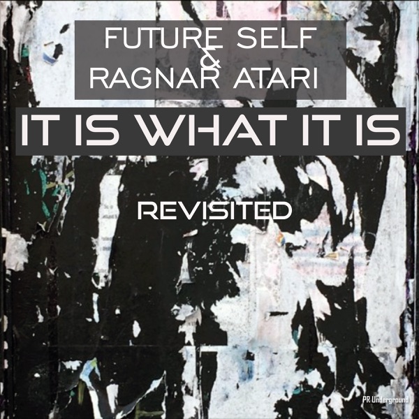 It Is What It Is Revisited - EP