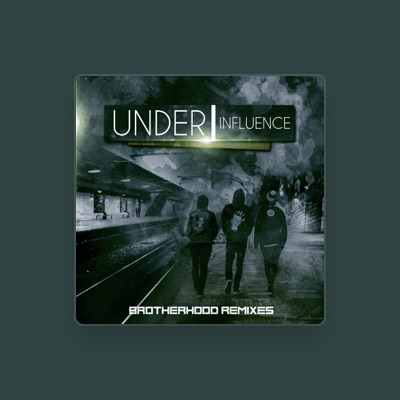 Listen to Under Influence, watch music videos, read bio, see tour dates & more!