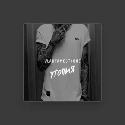 Listen to Vlad Fame, watch music videos, read bio, see tour dates & more!