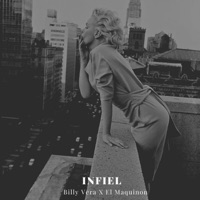 Infiel - Single - Billy Vera & El Maquinon