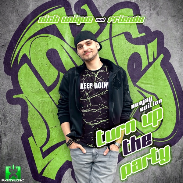 Turn Up the Party (Deejay Edition)