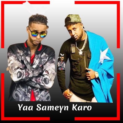 Yaa Sameyn Karo (feat. Sharma Boy) - Single