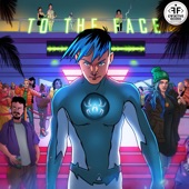 To the Face artwork