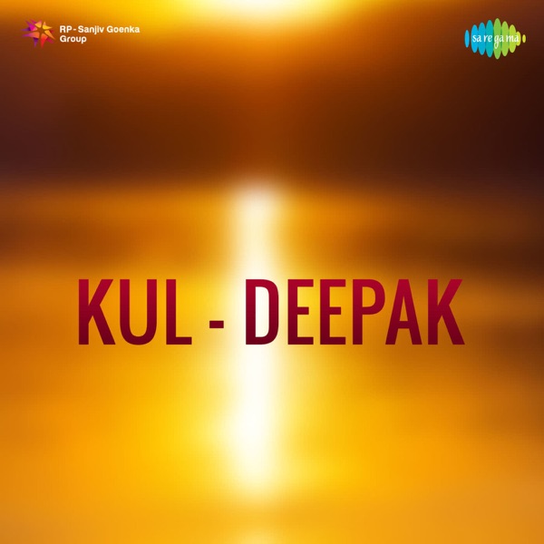 Kul - Deepak (Original Motion Picture Soundtrack) - EP