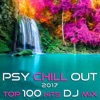 Plop Plop Psy Chill Out 2017 Top 100 Hits DJ Mix
