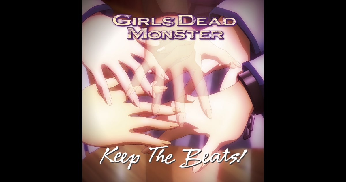 Angel Beats! Girls Dead Monster 'Keep the Beats!' - Album by