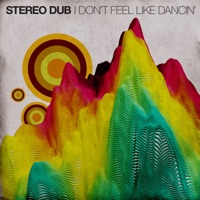 I Don't Feel Like Dancin' - Single - Stereo Dub