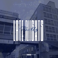 Late Nights - Single - Phxllz