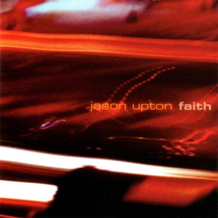 Jason Upton Faith