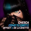 Chesca - COMO TÚ