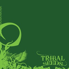 Tribal Seeds