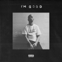 I'm Good - Single - Niki Bernard