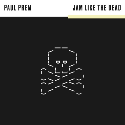 Jam Like the Dead (feat. Cyler James Holverson) - Single