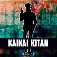 Album cover for Kaikai Kitan (From "Jujutsu Kaisen") by Dianilis