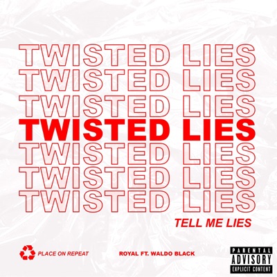 Twisted Lies (Tell Me Lies) - Single