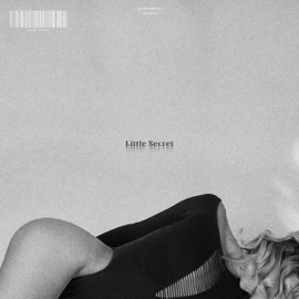 Little Secret (feat. Moslikely) BADFORYOU