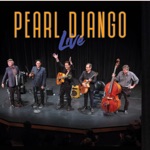 Pearl Django - Under Paris Skies