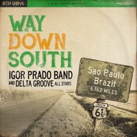 She's Got It (feat. Mud Morganfield) - Igor Prado Band