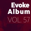 Evoke Album, Vol. 57