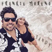 Sandy — Frankie Moreno