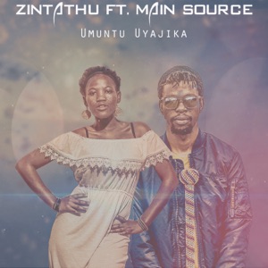 Umuntu Uyajika (feat. Main Source)