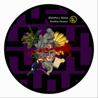 Brazilian Disaster - EP - Alvinho L Noise