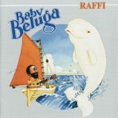 Raffi - Baby Beluga