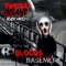 Bloods In the Basement (feat. Black Mikey) - Twisted Insane lyrics