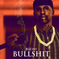 B******t - Single - NGK999