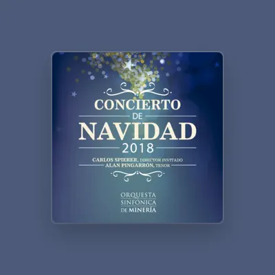 Listen to Orquesta Sinfonica de Mineria, watch music videos, read bio, see tour dates & more!