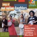 Our Native Daughters - Music and Joy (feat. Rhiannon Giddens)