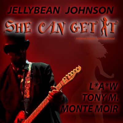 She Can Get It - Single