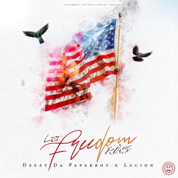Let Freedom Ring (feat. Lucion)