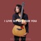 I Live My Life For You (Acoustic Version) artwork