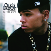 Chris Brown - With You (Main Version)