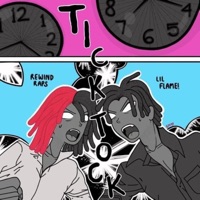 Tik Tock (feat. RewindRaps) - Single - Lilflame