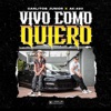 Carlitos Junior - Vivo Como Quiero