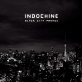 Black City Parade (Version Deluxe) - Indochine