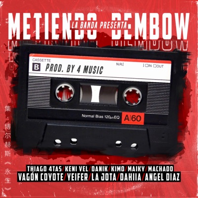 Metiendo Dembow - Single