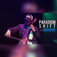 Paradigm Shift - Single - Reignite
