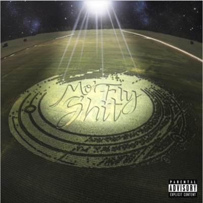 Mo Fly Shit