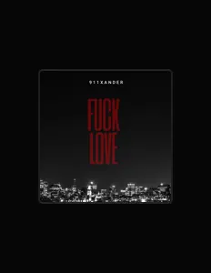 收听 911Xander、观看音乐视频、阅读小传、查看巡演日期等 ！