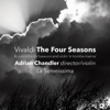 The Four Seasons, Concerto No. 2 in G Minor, RV 315 "Summer": III. Presto - La Serenissima & Adrian Chandler