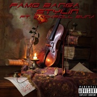 Stylin' (feat. Bankroll Buna) - Single - Famo Banga