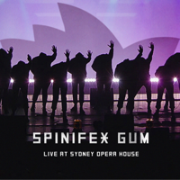 Spinifex Gum - Live at Sydney Opera House (with Marliya Choir) artwork